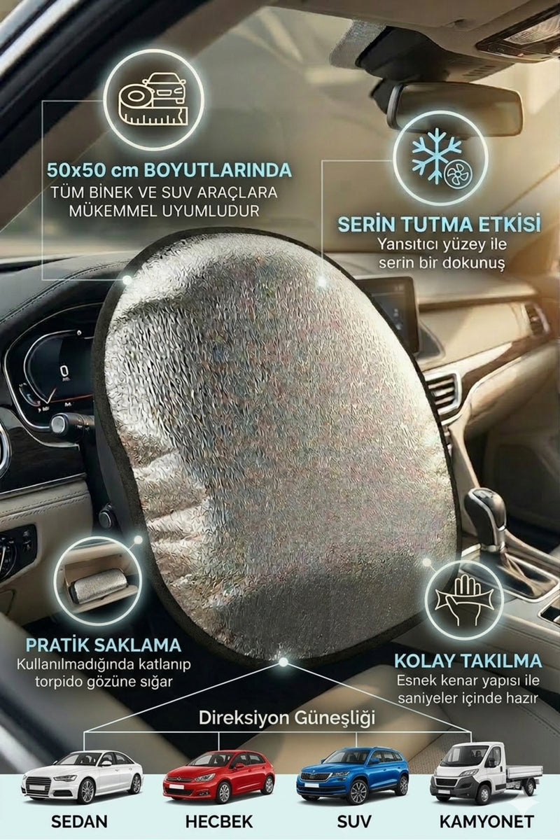 Direksiyon Güneşliği 50x50 cm — Isı ve UV Koruyucu, Tüm Araçlara Uyumlu